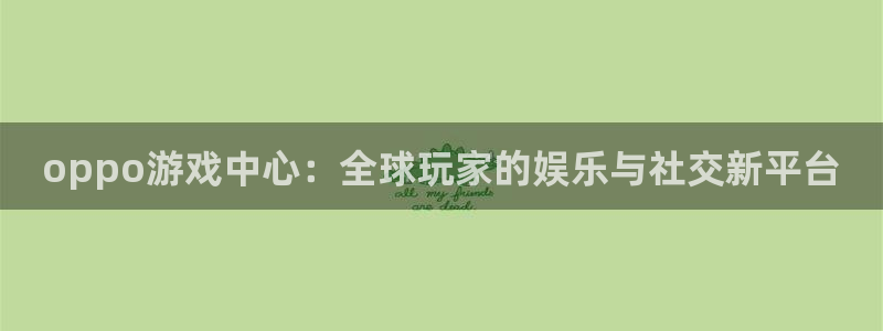 K8凯发官网入口